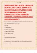 WEST COAST EMT BLOCK 1, BLOCK 2,  BLOCK 3 AND 4 FINAL EXAMS TEST  BANK BUNDLE COMPLETE COURSE  WITH 1000 QUESTIONS AND  CORRECT DETAILED ANSWERS