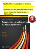 TEST BANK For Essentials of Nursing Leadership & Management 8th Edition 2024, by Sally A. Weiss, Verified Chapters 1 - 16, || Complete Newest Version || Grade A+.