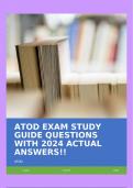 ATOD EXAM STUDY GUIDE QUESTIONS WITH 2024 ACTUAL ANSWERS!!