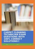 CARPET CLEANING TECHNICIAN EXAM QUESTIONS WITH 100% CORRECT SOLUTIONS!!