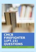 CMCB FIREFIGHTER 1(PT.15) QUESTIONS WITH 100% CORRECT!!