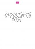 Cambridge economics OPPORTUNITY COST In-detail, summarized notes.