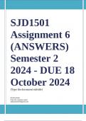 SJD1501 Assignment 6 (QUESTIONS & ANSWERS) Semester 2 2024 - DUE 18 October 2024 ;100 % TRUSTED workings, Expert Solved, Explanations and Solutions. 