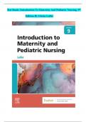 Test Bank: Introduction to Maternity and Pediatric Nursing, (9th Edition 2024) by Gloria Leifer - ALL  Chapters( 1-34) INCLUDED/100% CORRECT ANSWERS 