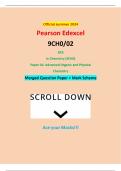 Official summer 2024 Pearson Edexcel 9CH0/02 GCE In Chemistry (9CH0) Paper 02: Advanced Organic and Physical Chemistry Merged Question Paper + Mark Scheme