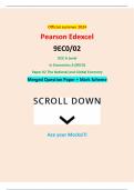 Official summer 2024 Pearson Edexcel 9EC0/02 GCE A Level In Economics A (9EC0) Paper 02 The National and Global Economy Merged Question Paper + Mark Scheme