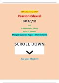 Official summer 2024 Pearson Edexcel 9MA0/31 GCE In Mathematics (9MA0) Paper 31 Statistics Merged Question Paper + Mark Scheme