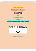 Official summer 2024 Pearson Edexcel 9GE0/02 GCE In Geography (9GE0) Paper 2 Merged Question Paper + Mark Scheme