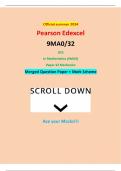 Official summer 2024 Pearson Edexcel 9MA0/32 GCE In Mathematics (9MA0) Paper 32 Mechanics Merged Question Paper + Mark Scheme