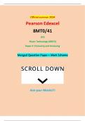 Official summer 2024 Pearson Edexcel 8MT0/41 GCE Music Technology (8MT0) Paper 4: Producing and Analysing Merged Question Paper + Mark Scheme