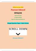 Official summer 2024 Pearson Edexcel 9PH0/03 Advanced Level In Physics (9PH0) Paper 03: Advanced Physics III Merged Question Paper + Mark Scheme