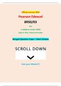 Official summer 2024 Pearson Edexcel 8RS0/03 GCE In Religious Studies (8RS0) Paper 3: New Testament Studies Merged Question Paper + Mark Scheme