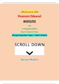 Official summer 2024 Pearson Edexcel 8GE0/02 GCE In Geography (8GE0) Paper 2: Dynamic Places Merged Question Paper + Mark Scheme