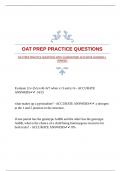 OAT PREP PRACTICE QUESTIONS WITH GUARANTEED ACCURATE ANSWERS |VERIFIED