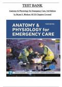 Anatomy and Physiology for Emergency Care, 3rd Edition Test Bank by Bledsoe, Martini & Bartholomew, All 20 Chapters Covered and Verified, ISBN: 9780135211458