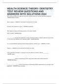 HEALTH SCIENCE THEORY- DENTISTRY TEST REVIEW QUESTIONS AND ANSWERS WITH SOLUTIONS 2024