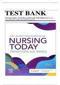 Test Bank For Nursing Today: Transition and Trends 11th Edition by JoAnn Zerwekh, Ashley Garneau All Chapters 1-26 LATEST