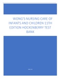 WONG'S NURSING CARE OF  INFANTS AND CHILDREN 11TH  EDITION HOCKENBERRY TEST  BANK