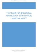 TEST BANK FOR BIOLOGICAL PSYCHOLOGY, 13TH EDITION, JAMES W. KALAT LATEST UPDATE