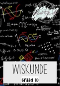 Graad 10 Wiskunde Notaboek [Algebra + Meetkunde]