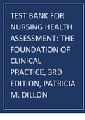 Test Bank for Nursing Health Assessment The Foundation of Clinical Practice, 3rd Edition, Patricia M. Dillon