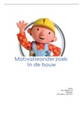 MOTIVATIEONDERZOEK IN DE BOUW