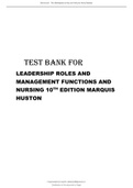 Leadership Roles And Management Functions in Nursing Theory And Application by Bessie L Marquis Latest 2021 Updated Test Bank.