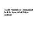 TEST BANK FOR Health Promotion Throughout the Life Span 10th Edition Chapter 1-25 by Carole Lium Edelman