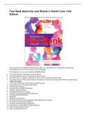 TEST BANK MATERNITY & WOMEN’S HEALTH CARE 12TH EDITION LOWDERMILK Test Bank Questions with Complete Solutions