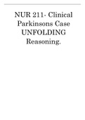 NUR 211- Clinical Parkinsons Case UNFOLDING Reasoning..