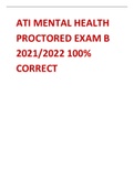 ATI MENTAL HEALTH PROCTORED EXAM B 2021/2022 100% CORRECT