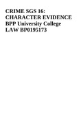 CRIME SGS 16: CHARACTER EVIDENCE BPP University College LAW BP0195173