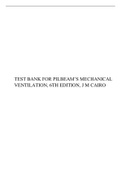 TEST BANK FOR PILBEAM’S MECHANICAL VENTILATION, 6TH EDITION, J M CAIRO