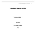 LEADERSHIP IN ADULT NURSING ESSAY.