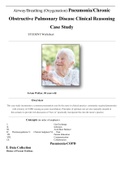 Case Study JoAnn Walker, 84 years old - Airway/Breathing (Oxygenation) Pneumonia/Chronic Obstructive Pulmonary Disease Clinical Reasoning 