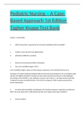 Exam (elaborations) Pediatric Nursing A Case-Based Approach 1st Edition Tagher Knapp Test Bank  Pediatric Nursing/Pediatric Nursing A Case-Based Approach 1st Edition Tagher Knapp Test Bank