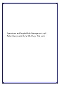 Test Bank for Operations and Supply Chain Management by F. Robert Jacobs and Richard B. Chase All Chapters