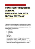 ROACHS INTRODUCTORY CLINICAL PHARMACOLOGY 11TH EDITION TESTBANK ALL CHAPTERS 2021