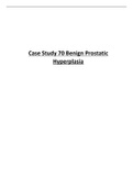 Case Study 70 Benign Prostatic Hyperplasia.