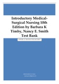 Introductory Medical- Surgical Nursing 10th Edition by Barbara K Timby, Nancy E. Smith Test Bank