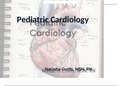 Pediatric Cardiology.How the heart fucntions.Well explained in details and correctly answered