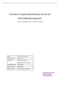 eind assignment Kritische Studies Management & Innovatie (eindcijfer 8, bij de hoogste 4 van het jaar)