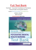 Test Bank - Varcarolis' Foundations of Psychiatric Mental Health Nursing (8th Edition)