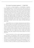 The concept of "sociological imagination" is the understanding of relationships between biography and history of an individual, and the way they influence each other in the society (Mills, 2000). 