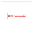HESI Fundamentals 2021 12 Versions for Exam Prep- Lone Star College System