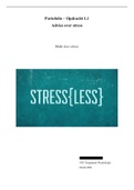 Portfolio opdracht 1.1 Advies over Stress. 7,2!!!