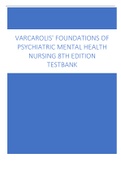   VARCAROLIS' FOUNDATIONS OF  PSYCHIATRIC MENTAL HEALTH  NURSING 8TH EDITION TESTBANK Chapter 01: Mental Health and Mental Illness MULTIPLE CHOICE 1. A staff nurse completes orientation to a psychiatric unit. This nurse may expect an advanced  practice