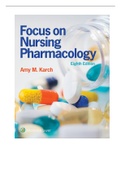 Test Bank Focus on Nursing Pharmacology by Amy M. Karch Updated 2022