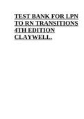 LPN To RN Transitions 4th Edition Claywell Test Bank