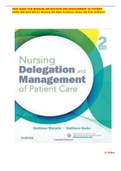 TEST BANK FOR NURSING DELEGATION AND MANAGEMENT OF PATIENT CARE 2ND EDITION BY Motacki RN MSN